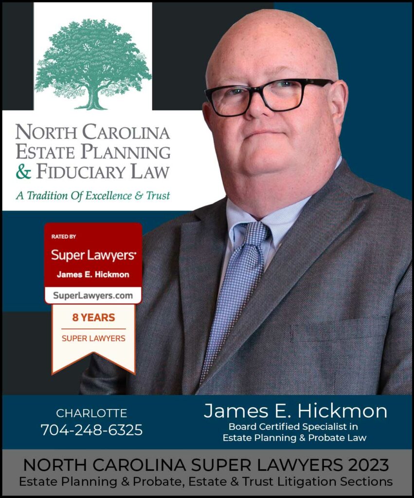 Jim Hickmon included in the 2023 Edition of North Carolina Super Lawyers